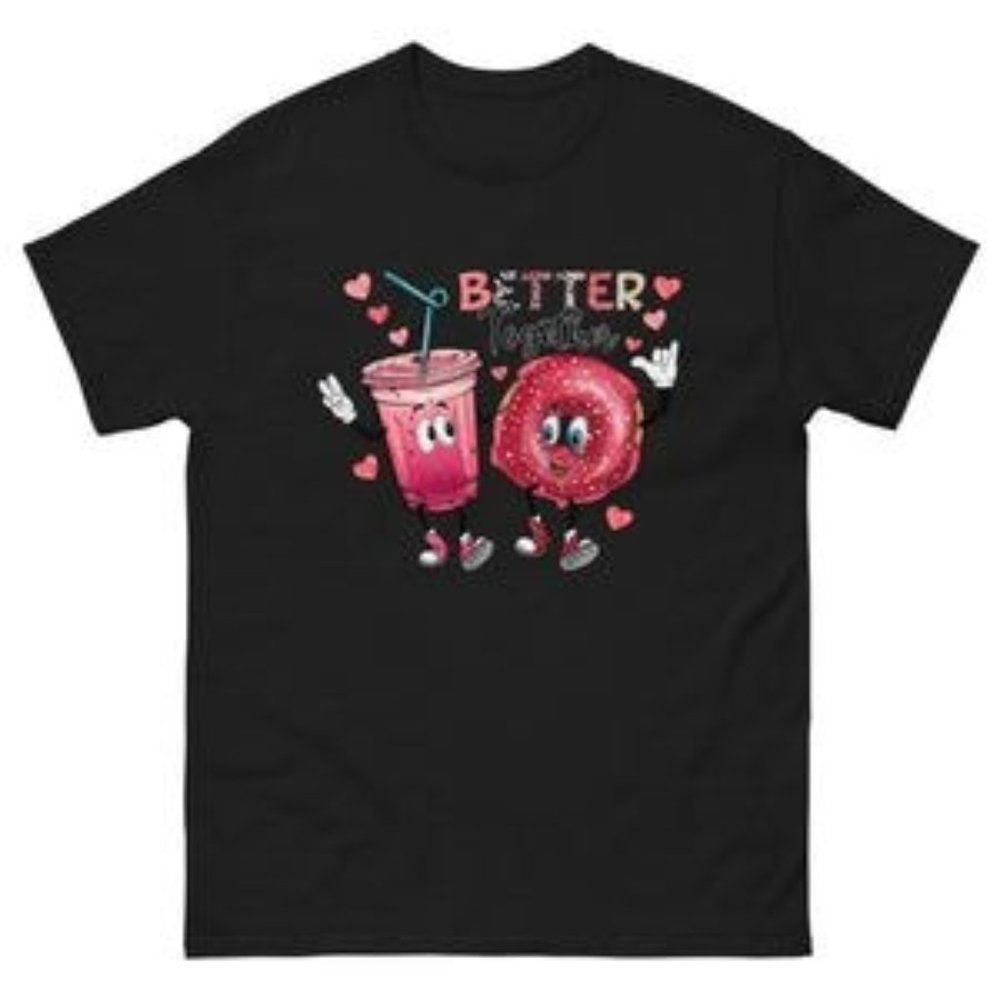Better Together Valentine T-shirt